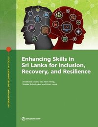 bokomslag Enhancing Skills in Sri Lanka for Inclusion, Recovery, and Resilience