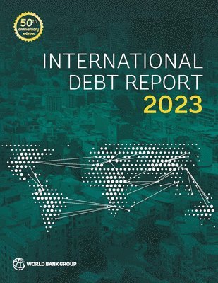 bokomslag International Debt Report 2023