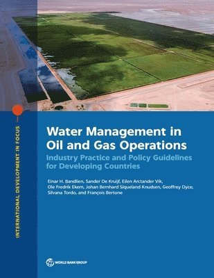Water Management in Oil and Gas Operations 1