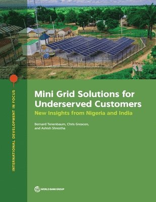 Mini Grid Solutions for Underserved Customers 1