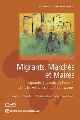 bokomslag Migrants, marchs et maires