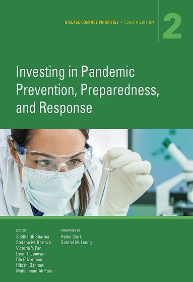 Victoria Fan, Muhammad Pate, Siddhanth Sharma, Siddhanth Sharma, Stefano Bertozzi, Victoria Fan, Dean Jamison, Ole Norheim, Hitoshi Oshitani, Muhammad Pate - Disease Control Priorities, Fourth Edition, Häftad