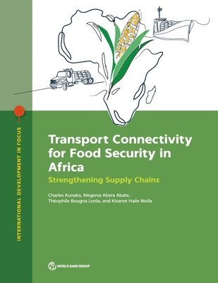 bokomslag Transport Connectivity for Food Security in Africa