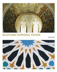bokomslag Islam and Temporal Power