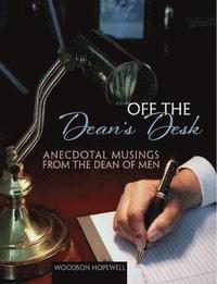 bokomslag Off the Dean's Desk
