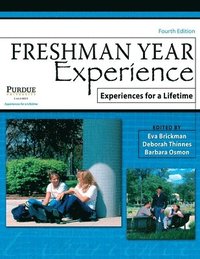 bokomslag Freshman Year Experience: Experiences for a Lifetime
