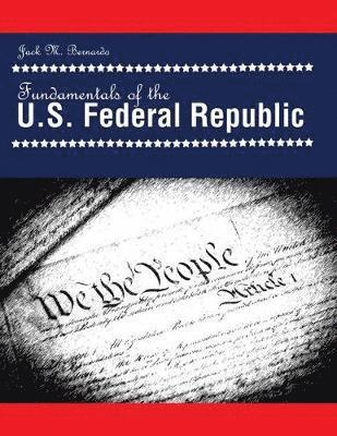 bokomslag Fundamentals of the U.S. Federal Republic