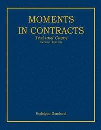bokomslag Moments in Contracts: Text and Cases