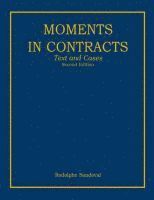 bokomslag Moments in Contracts: Text and Cases