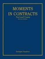 bokomslag Moments in Contracts: Text and Cases