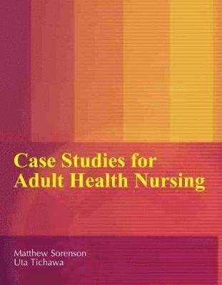 bokomslag Case Studies for Adult Health Nursing
