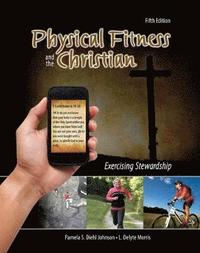 bokomslag Physical Fitness and the Christian