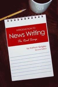 bokomslag Introduction to News Writing: The Real Scoop