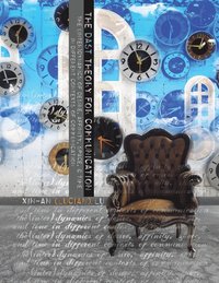 bokomslag The DAST Theory for Communication - The (Inter)Dynamics of Desire, Affinity, Space and Time in Different Contexts of Communication