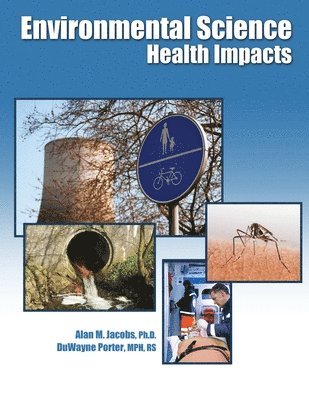 Alan Jacobs, Duwayne Porter - Environmental Science: Health Impacts, Häftad