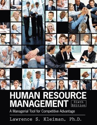 Human Resource Management: A Managerial Tool for Competitive Advantage 1