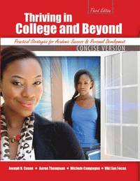 bokomslag Thriving in College AND Beyond: Strategies for Academic Success and Personal Development: Concise Version
