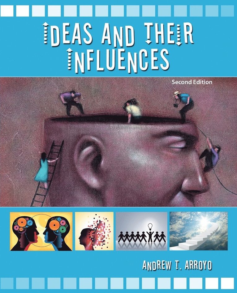 Andrew T. Arroyo, Arroyo, - Ideas and Their Influences, Häftad