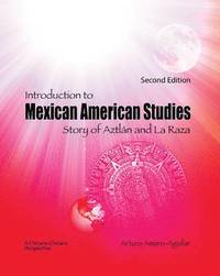 bokomslag Introduction to Mexican American Studies