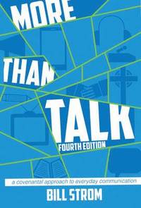 bokomslag More Than Talk: A Covenantal Approach to Everyday Communication