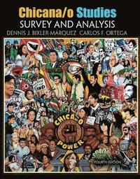 bokomslag Chicana/o Studies: Survey and Analysis