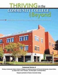 bokomslag Thriving in Community College and Beyond Designed Specifically for Roxbury College