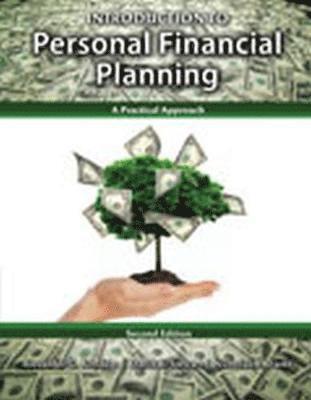 Introduction to Personal Financial Planning: A Practical Approach 1