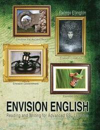 bokomslag Envision English: Reading and Writing for Advanced ESL Learners