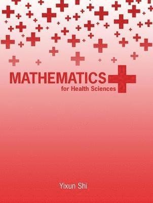 bokomslag Mathematics for Health Sciences