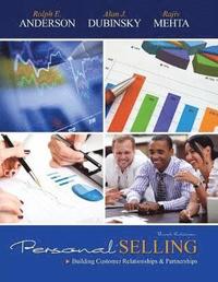 bokomslag Personal Selling: Building Customer Relationships and Partnerships