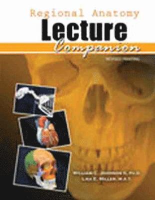 Regional Anatomy Lecture Companion 1