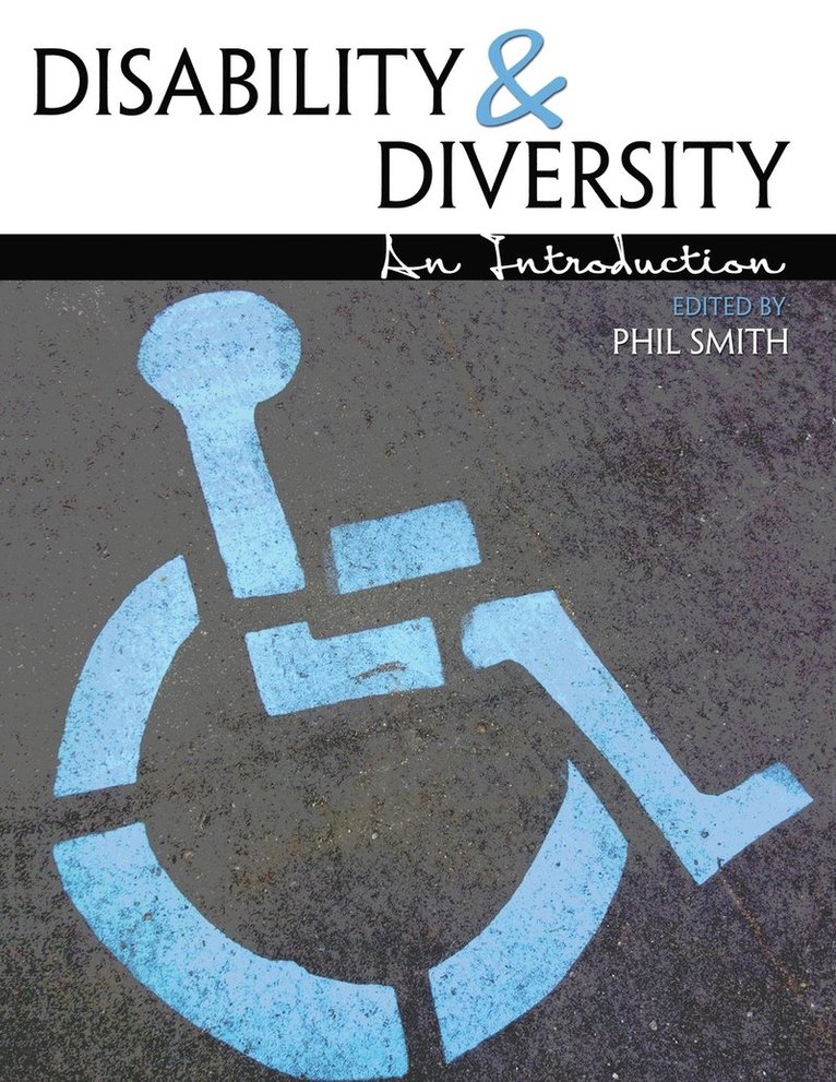 Disability and Diversity: An Introduction 1