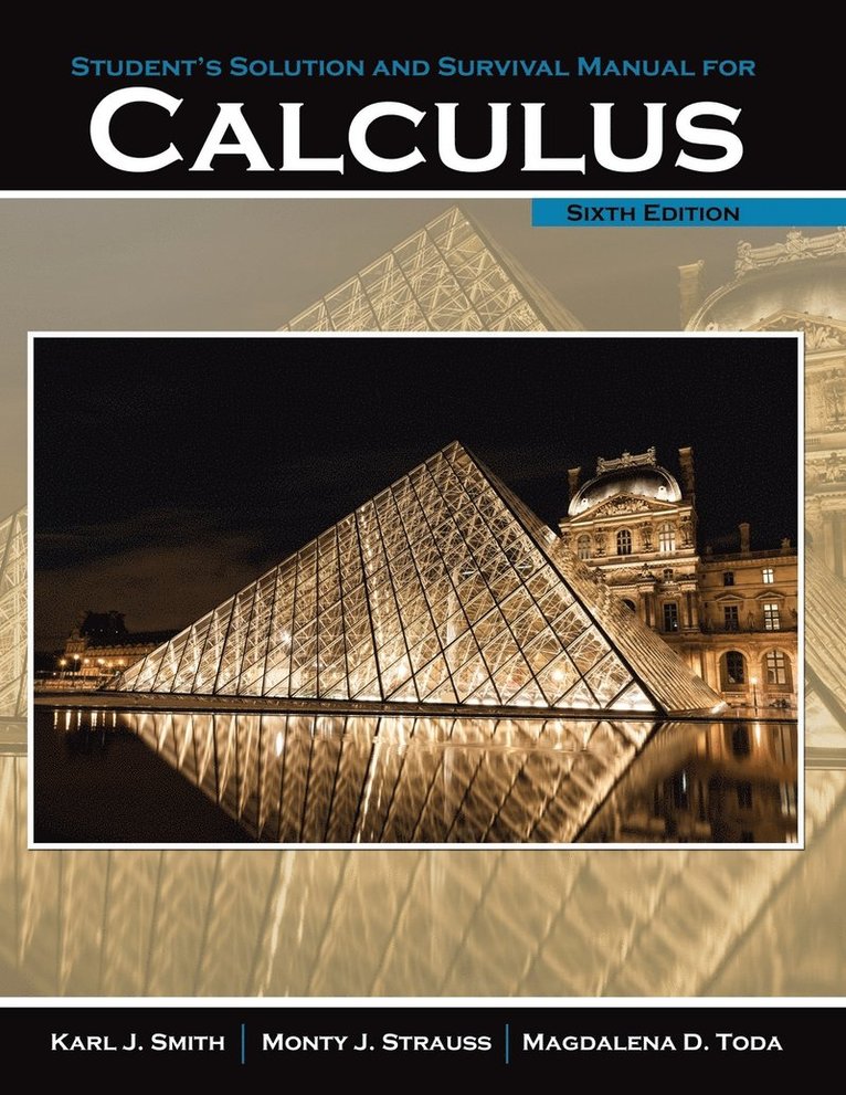 Student's Solution Manual and Survival Manual for Calculus 1
