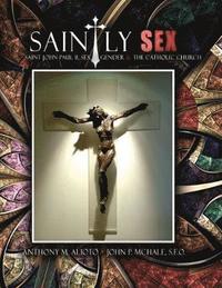 bokomslag Saintly Sex