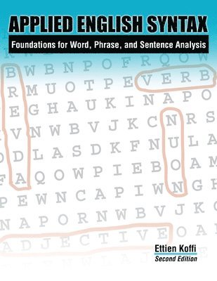 bokomslag Applied English Syntax: Foundations for Word, Phrase, and Sentence Analysis