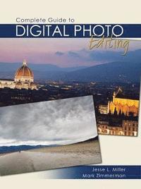 bokomslag Complete Guide to Digital Photo Editing