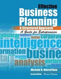 bokomslag Effective Business Planning: A Structured Approach: A Guide for Entrepreneurs