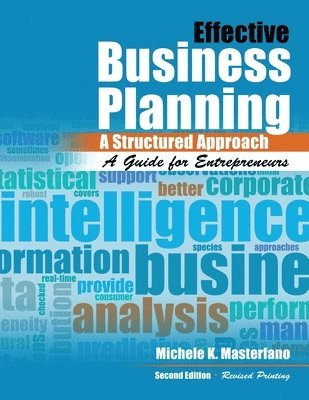 bokomslag Effective Business Planning: A Structured Approach: A Guide for Entrepreneurs