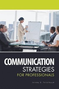 bokomslag Communication Strategies for Professionals