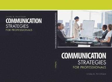 bokomslag Communication Strategies for Professionals