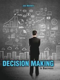 bokomslag Decision Making in Business