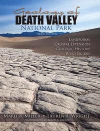 bokomslag Geology of Death Valley: Landforms, Crustal Extension, Geologic History, Road Guides