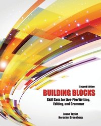 bokomslag Building Blocks: Skill Sets for Live-Fire Writing, Editing, and Grammar