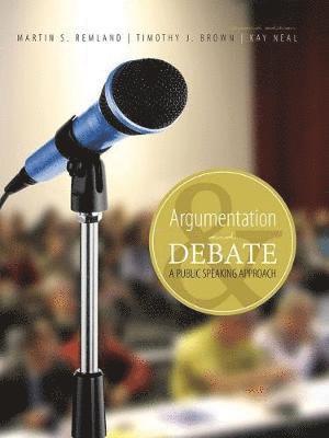 bokomslag Argumentation and Debate: A Public Speaking Approach