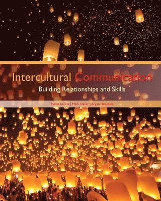 Intercultural Communication: Building Relationships and Skills 1