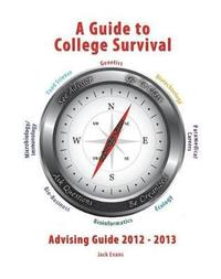 bokomslag A Guide to College Survival