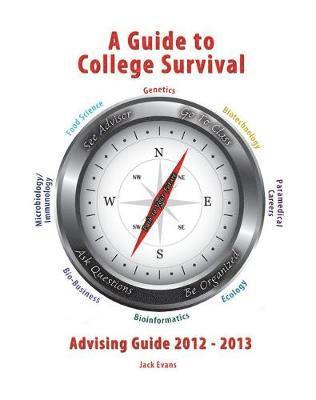 A Guide to College Survival 1
