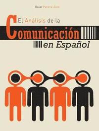 bokomslag El Analisis de la Communicacion en Espanol