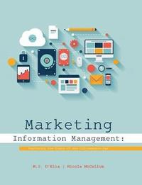 bokomslag Marketing Information Management: Exploring the Edges of the Information Age