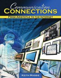 bokomslag Communication Connections: From Aristotle to the Internet